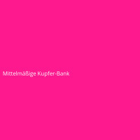 Mittelmäßige Kupfer-Bank