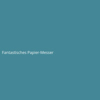 Fantastisches Papier-Messer